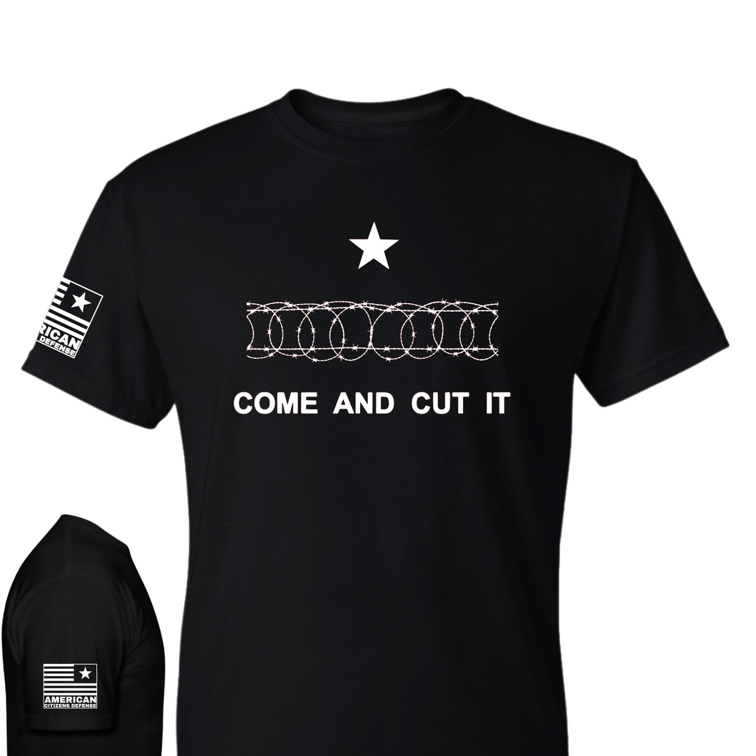 Come and Cut It - Texas Razor Wire - Hold the Line T-Shirt