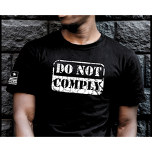 Load image into Gallery viewer, DO NOT COMPLY T-Shirt
