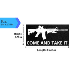 Load image into Gallery viewer, Come and Take it AR15 Window Decal
