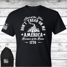 Load image into Gallery viewer, Don&#39;t Tread on Me - Land of the Free T-Shirt
