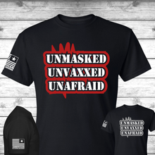 Load image into Gallery viewer, Unmasked, Unvaxxed, Unafraid T-Shirt
