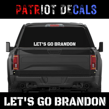 Load image into Gallery viewer, Let&#39;s Go Brandon Window Decal
