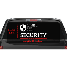 Load image into Gallery viewer, Custom Security Window Decal
