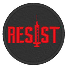 Load image into Gallery viewer, Resist Embroidered Patch
